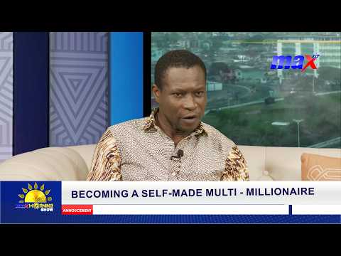 BECOMING A SELF-MADE MULTI-MILLIONAIRE WITH KWABENA OBENG DARKO