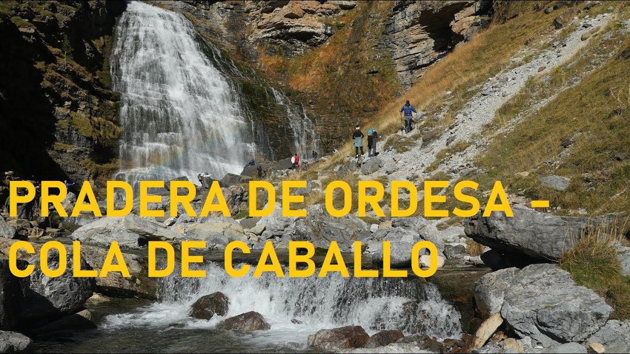 Pradera de Ordesa - cascada cola de caballo  https://loasturiano.es
