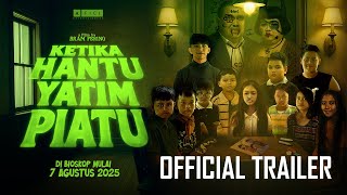 Official Trailer - Ketika Hantu Yatim Piatu