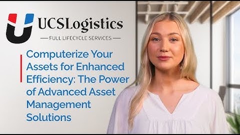 Computerize Your Assets for Enhanced Efficiency: The Power of Advanced Asset Management Solutions