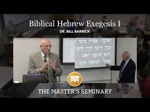 William D. Barrick teaching lesson 1