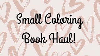 Adult coloring book small haul!