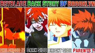 Back Story Of Brooklyn | Beyblade G - Revolution | Beyblade | Metal | Burst | All Format - Series