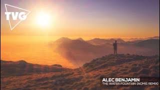 Download lagu Alec Benjamin - The Water Fountain (Nomis Remix)