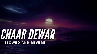 Samir Shrestha  Chaar Dewarslowed And Reverb