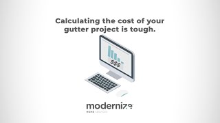 Gutters Cost Calculator | Modernize