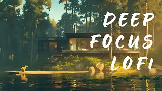 DEEP FOCUS LOFI🧘Lofi Chill Music🐶🎧~ lofi hiphop for [ Calm - Relax - Study ]