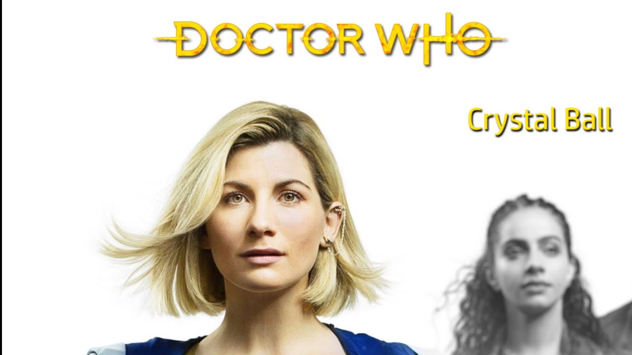 THE DOCTOR & YAZ - (Thasmin) - Crystal Ball