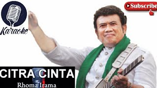 Rhoma Irama Citra Cinta Karaoke  Jernih