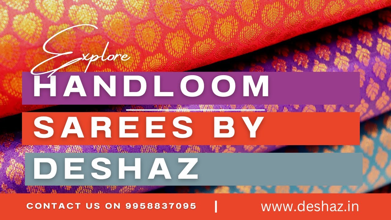 Beautiful Handloom sarees by Deshaz | Deshaz Collection | Indian Sarees | online shopping | Deshaz