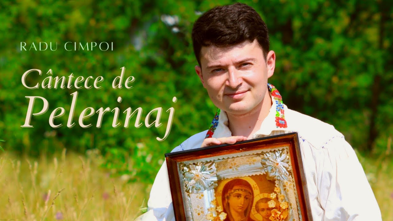 Cântece de Pelerinaj - Radu Cimpoi