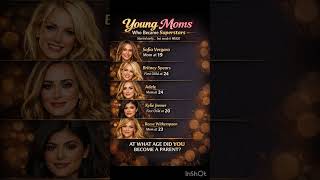 Young Moms Who Became Superstars 🌟 Information