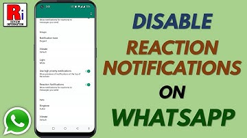 How to Disable Reaction Notifications on WhatsApp