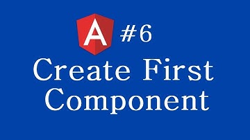 Angular 2 Tutorial - 6 - Creating Your First Component