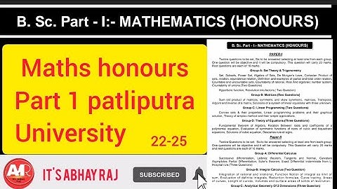 patliputra university math honours syllabus | maths honours me kaun kaun subject hota hai | 22-25