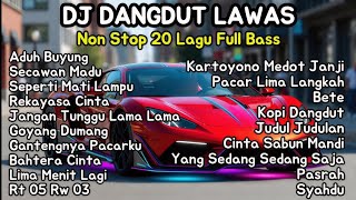 Download Lagu DJ Dangdut Lawas 🎵🎵Remix Nonstop 1 Jam Full Bass | Aduh Buyung, Kopi Dangdut, Bahtera Cinta MP3