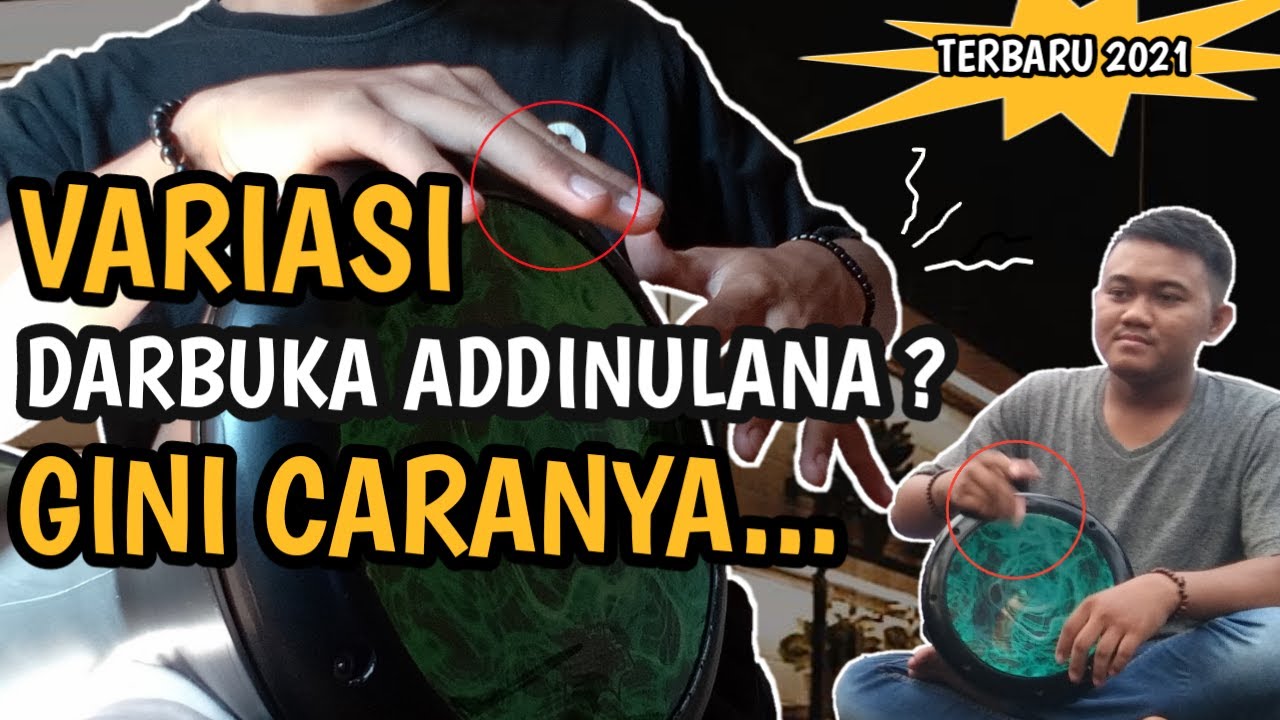tutorial darbuka addinu lana hasan az zahir hasan az zahir terbaru