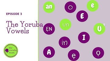 The Yoruba Vowels