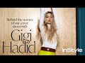 Gigi hadid reveals the secret to her modeling career  instyle cover shoot  behind the scenes