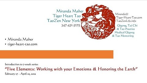5 Elements: Working with your Emotions and Honoring the Earth-Intro