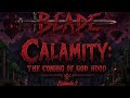Blade: The Coming Of Godhood Ep.3 A Terraria Calamity Playthrough