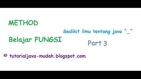 Cara Membuat Fungsi Pada Java Mudah Part 3