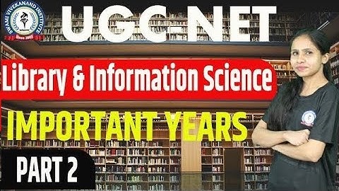 IMPORTANT YEARS | PART 2 | LIBRARY & INFORMATION SCIENCE | UGC-NET | BY NITIKA MAAM