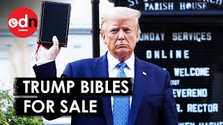 Donald Trump Sells Holy Bibles for $59.99 as Legal Bills Mount