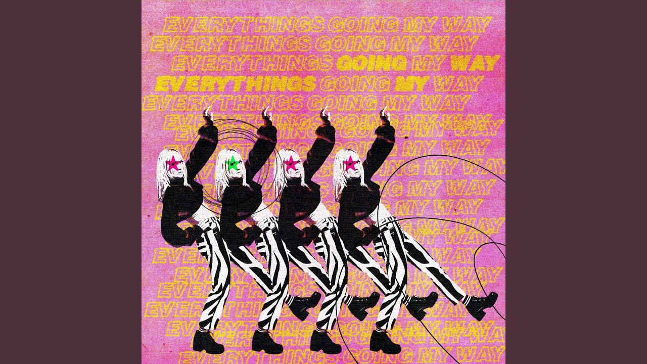 Everything's Going My Way
