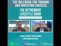 The Rulebook For Trading And Investing Success Retirement Lifestyle Show