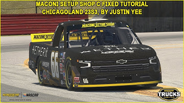iRacing Fixed NASCAR Series Tutorial: Maconi Setup Shop C Fixed Truck Series at Mid-Ohio, 23S3.