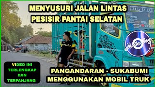 Jalan lintas selatan Jawa barat dari Pangandaran - Sukabumi