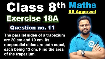 Class 8 Area of trapezium || RS Aggarwal || Exercise 18A Q.no.  11 #areaoftrapezium #class8maths