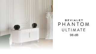 Devialet Phantom Ultimate 98 dB | The Next Generation of High-End Sound