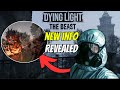 New Info Revealed For Dying Light: The Beast At The Game Awards