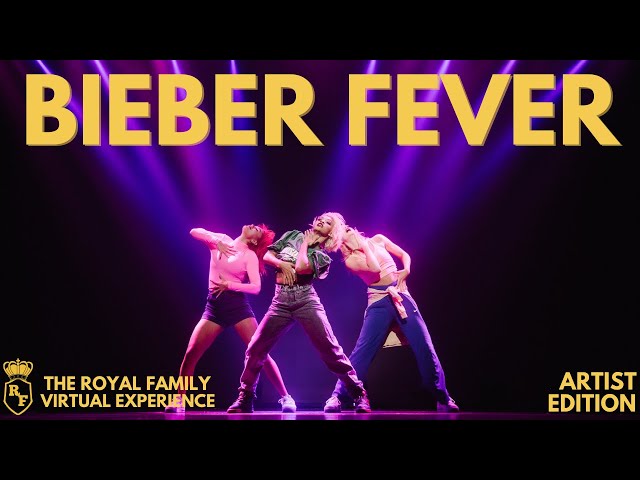 BIEBER FEVER | ARTIST EDITION - The Royal Family Virtual Experience class=