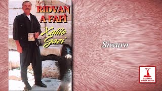 Rıdavan A Fafi - Siwaro