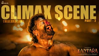 Kantara - Climax Scene Part 2 Malayalam Scene Rishab Shetty Achyth Kumar Hombale Films