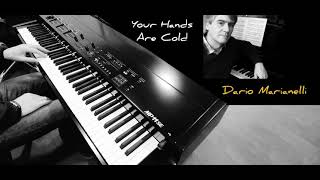 Your Hands Are Cold - Dario Marianelli  - kawai mp11se (Shigeru) piano