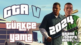 GTA 5 TÜRKÇE YAMA NASIL YAPILIR? GTA V OTOMATİK TÜRKÇE YAMA KURULUM REHBERİ 2024 (STEAM/EPIC/OTHER)