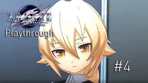 XBlaze Code: Embryo Playthrough [Part 4] - No Commentary