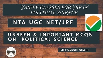 Unseen and Important MCQs on Political Science I NTA UGC NET/JRF 2021 I Meenakshi Singh