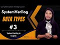 Systemverilog data types in english  3  systemverilog in english  vlsi point