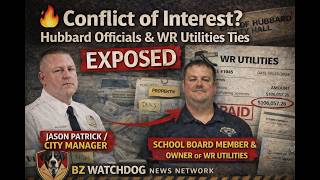 Conflict of Interest? Hubbard Officials & WR Utilities Ties EXPOSED