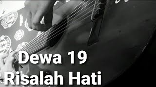 Story WA Gitar - Risalah Hati Dewa 19 - Cover Guitar