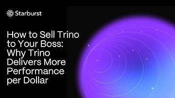 How to Sell Trino to Your Boss: Why Trino Delivers More Performance per Dollar