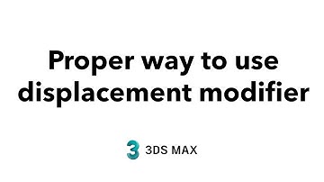 The proper way to use Displacement modifier in 3DS Max