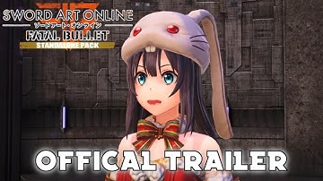 Standalone Pack Mod Official Trailer | Sword Art Online: Fatal Bullet