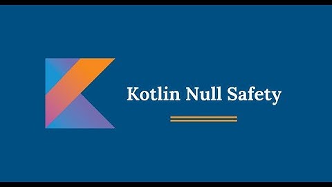 Kotlin Null Safety - Arabic