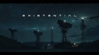 Existential | Deep Space Ambient